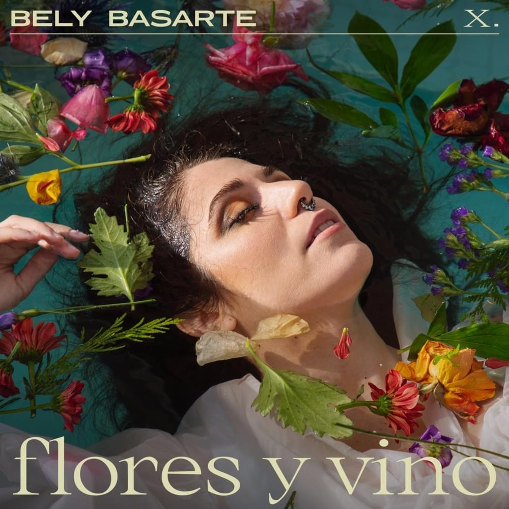 Album cover art for "Flores y vino" by Bely Basarte