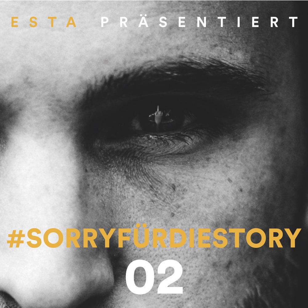 Album cover art for "SorryfürdieStory 02" by EstA