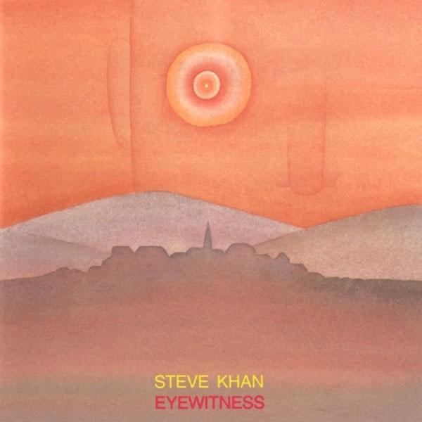 Eyewitness (For Folon) by Steve Khan