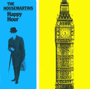 Album cover art for "Happy Hour" by The Housemartins