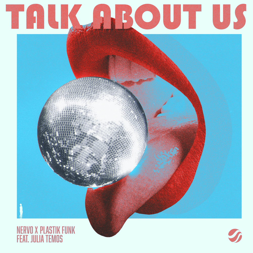 Talk About Us by NERVO