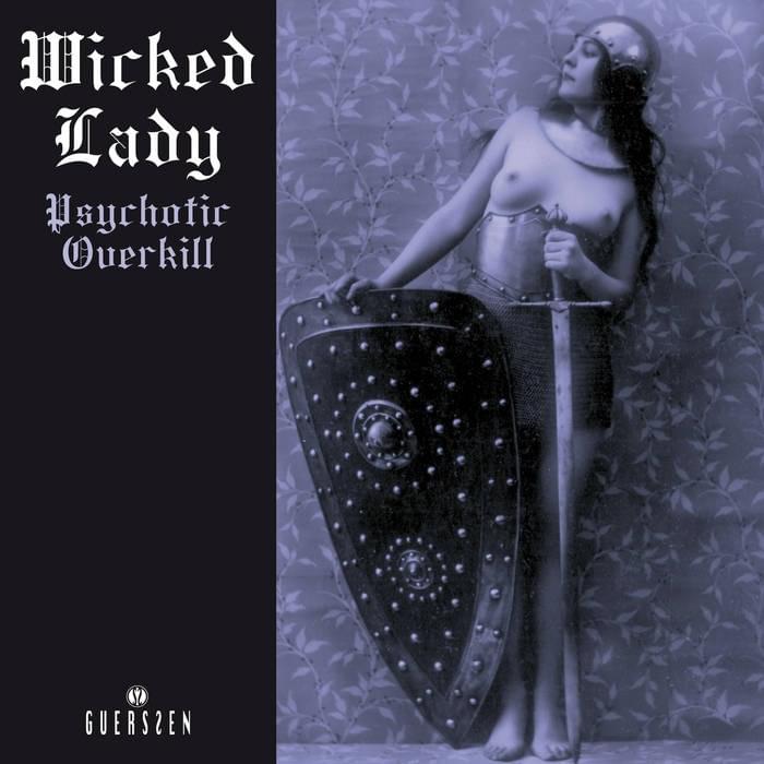 I’m a Freak by The Wicked Lady