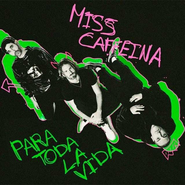 Album cover art for "Para toda la vida" by Miss Caffeina