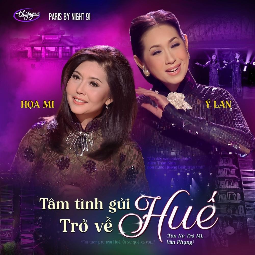 Tâm Tình Gửi Huế / Trở Về Huế by Họa Mi (VNM)