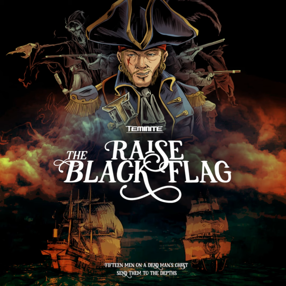 Album cover art for "Raise The Black Flag" by Teminite