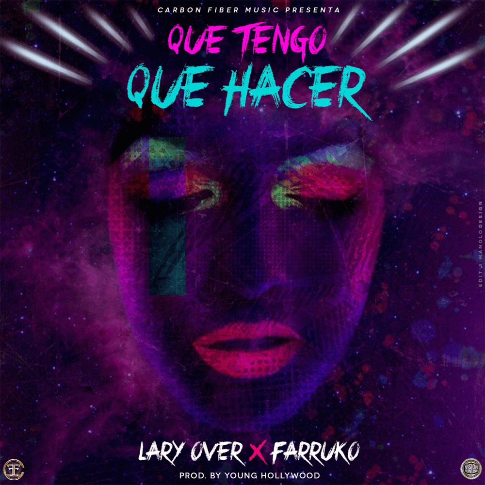 Qué Tengo Que Hacer by Lary Over