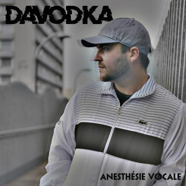Album cover art for "Anesthésie vocale" by Davodka