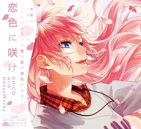 Album cover art for "恋色に咲け (Koi-Iro ni Sake)" by CHiCO with Honeyworks