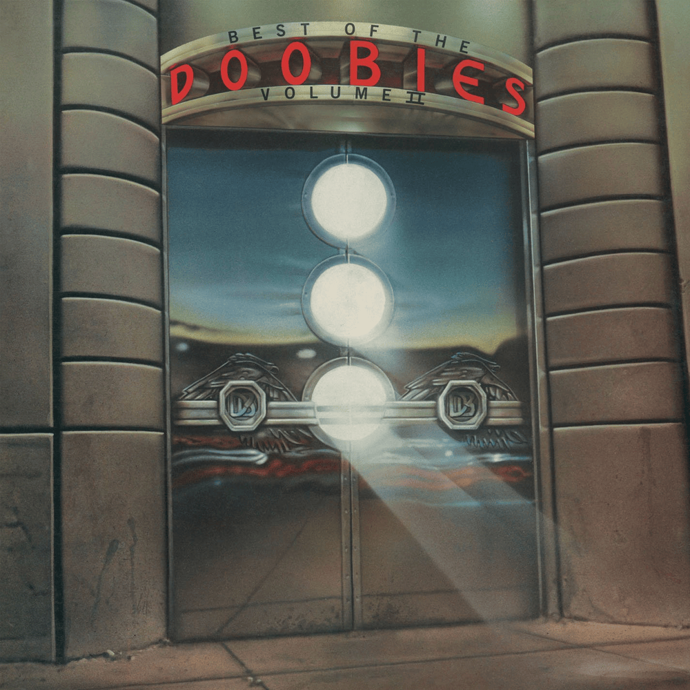 Cover image for Best of the Doobies, Volume II