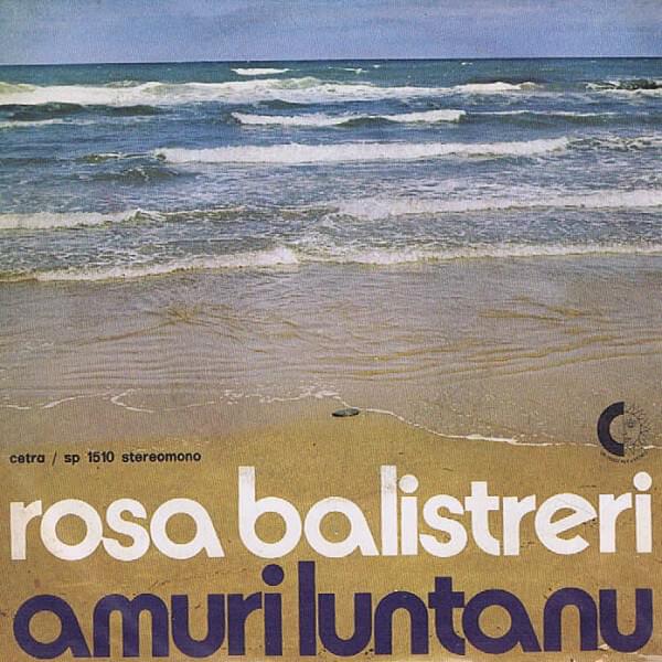 Album cover art for "Amuri Luntanu" by Rosa Balistreri