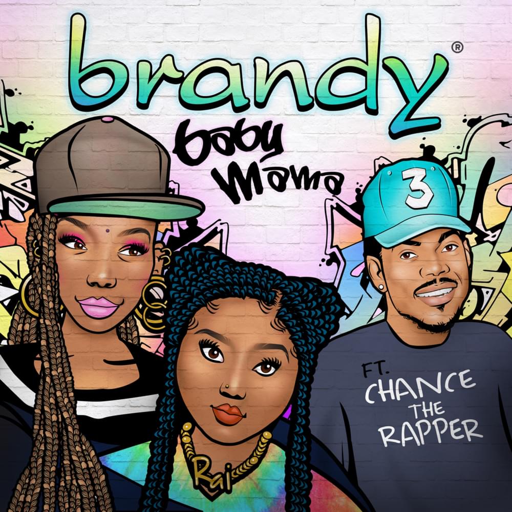Album cover art for "Baby Mama" by Brandy & Chance the Rapper