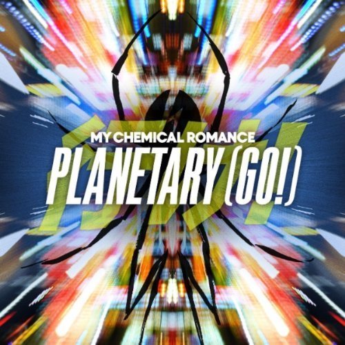 Album cover art for "Planetary (GO!)" by My Chemical Romance