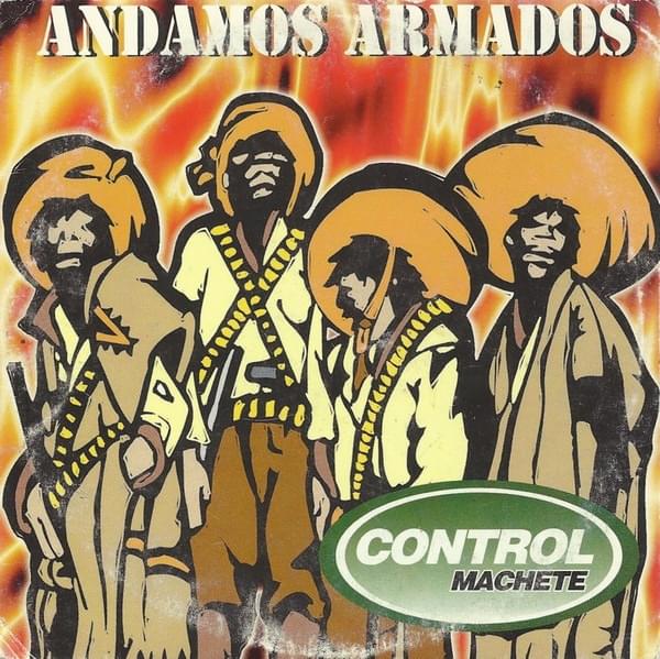 Andamos Armados by Control Machete