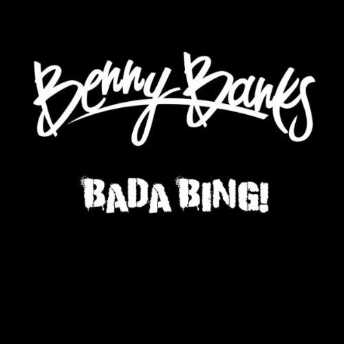 Album cover art for "Bada Bing!" by Benny Banks