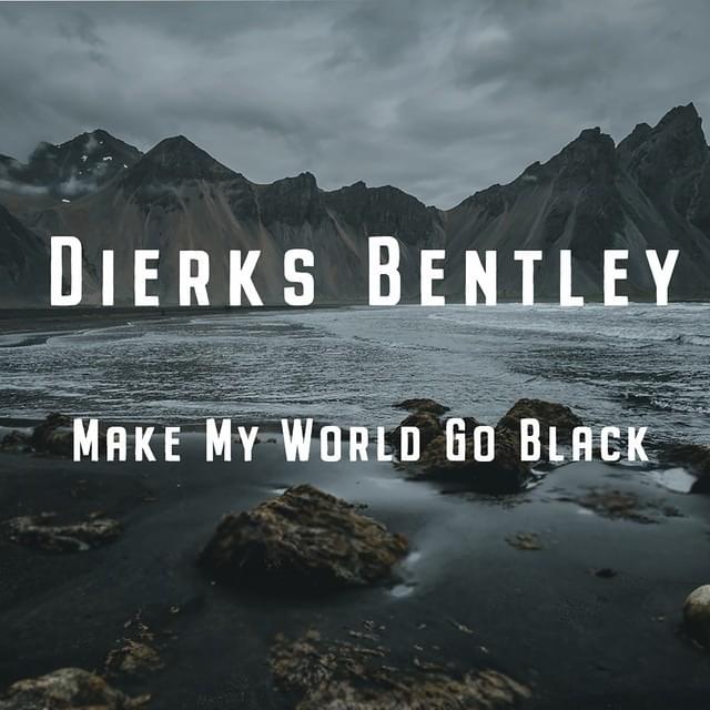 Cover image for Make My World Go Black