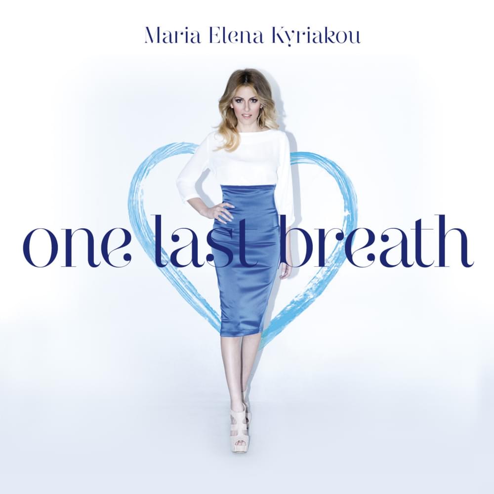 Album cover art for "One Last Breath" by Maria Elena Kyriakou