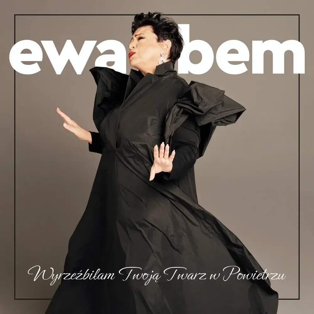 Wyrzeźbiłam Twoją twarz w powietrzu (Live) by Ewa Bem