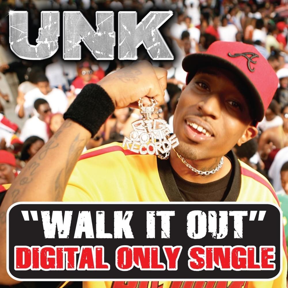 Album cover art for "Walk it Out" by Unk