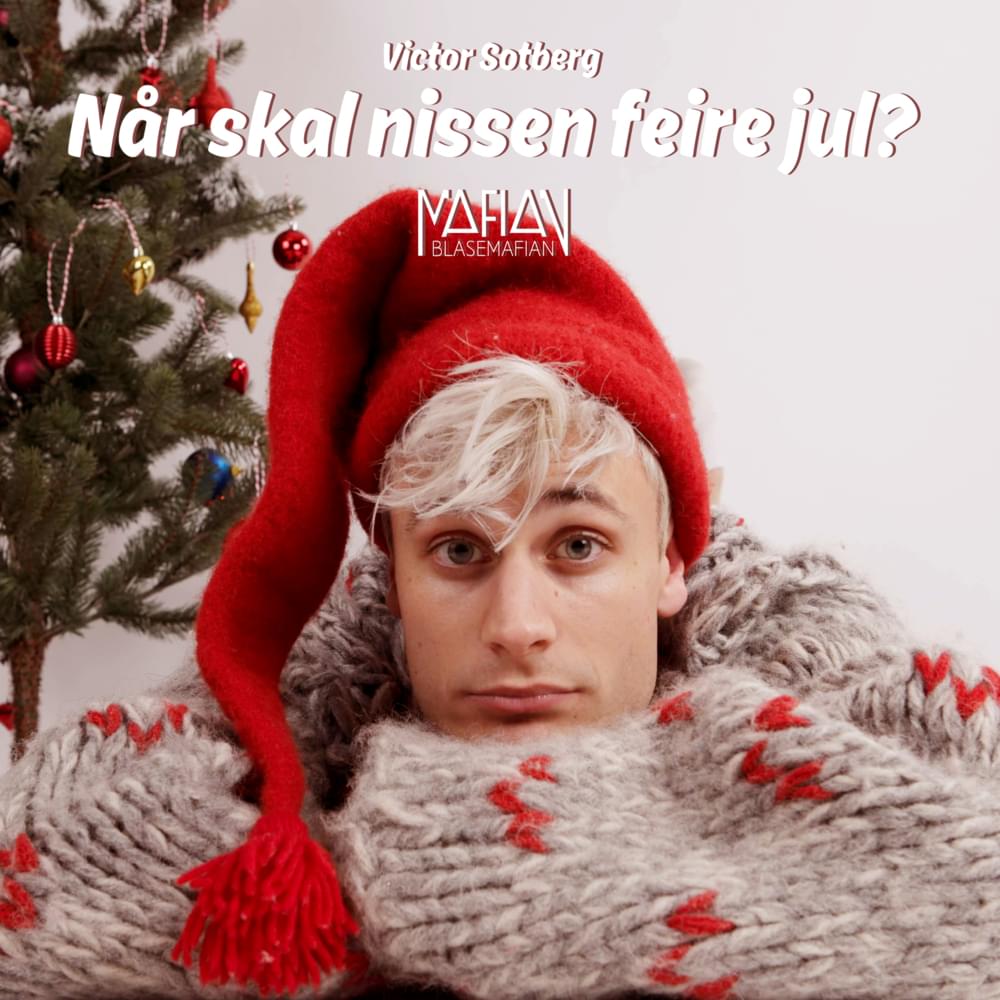 Album cover art for "Når skal nissen feire jul?" by Victor Sotberg