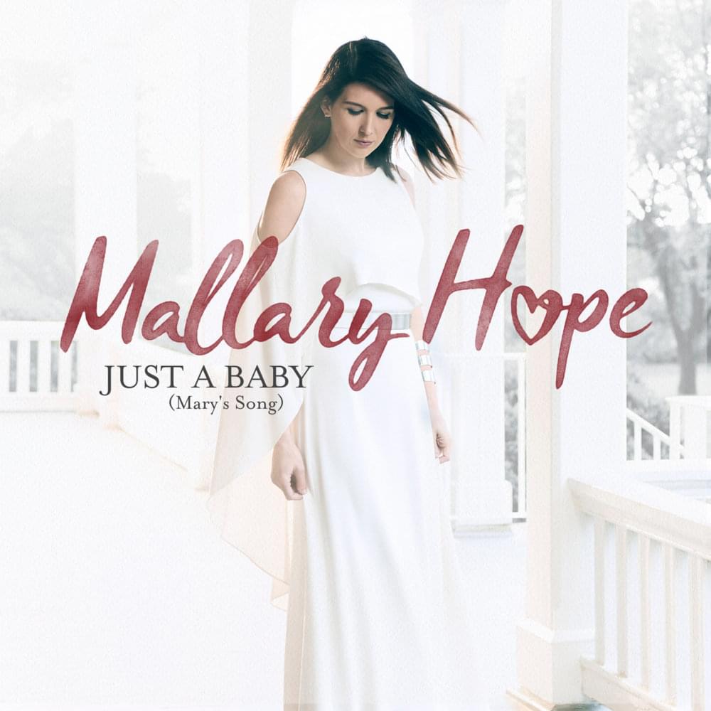 Just a Baby (Mary’s Song) by Mallary Hope