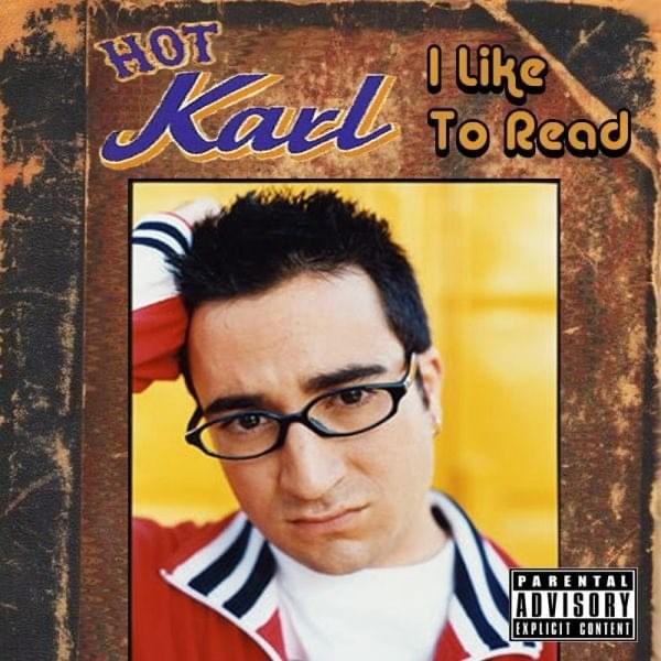 I Have Arrived by Hot Karl
