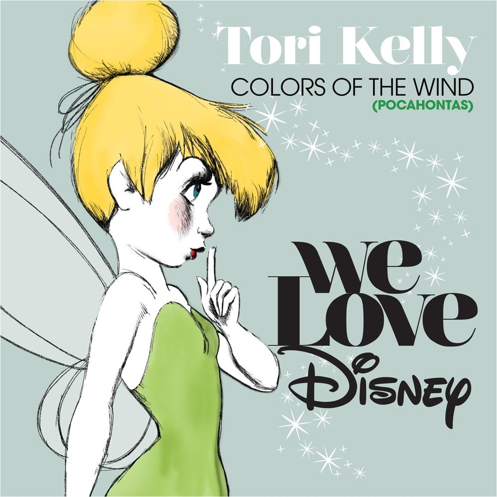 Album cover art for "Colors Of The Wind (From ”Pocahontas”)" by Tori Kelly