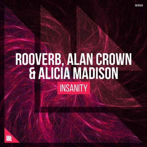 Album cover art for "Insanity" by Revealed Recordings