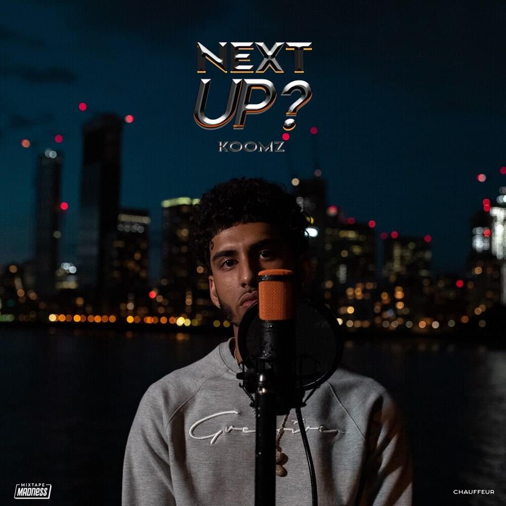 Album cover art for "Next Up?" by Mixtape Madness