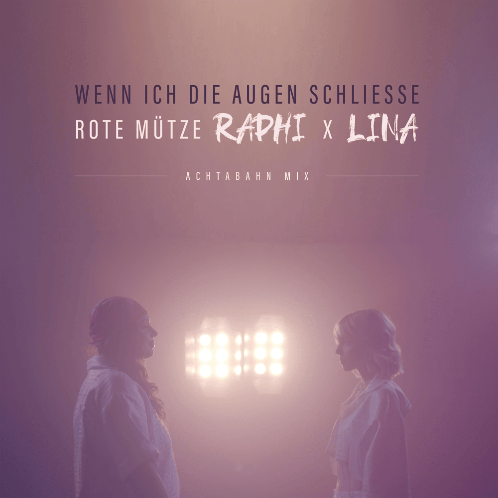 Album cover art for "Wenn ich die Augen schließe (Achtabahn Mix)" by ROTE MÜTZE RAPHI