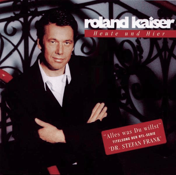 Album cover art for "Und wer küsst mich" by Roland Kaiser