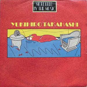 Album cover art for "Murdered by the Music (音楽殺人)" by 高橋幸宏 (Yukihiro Takahashi)