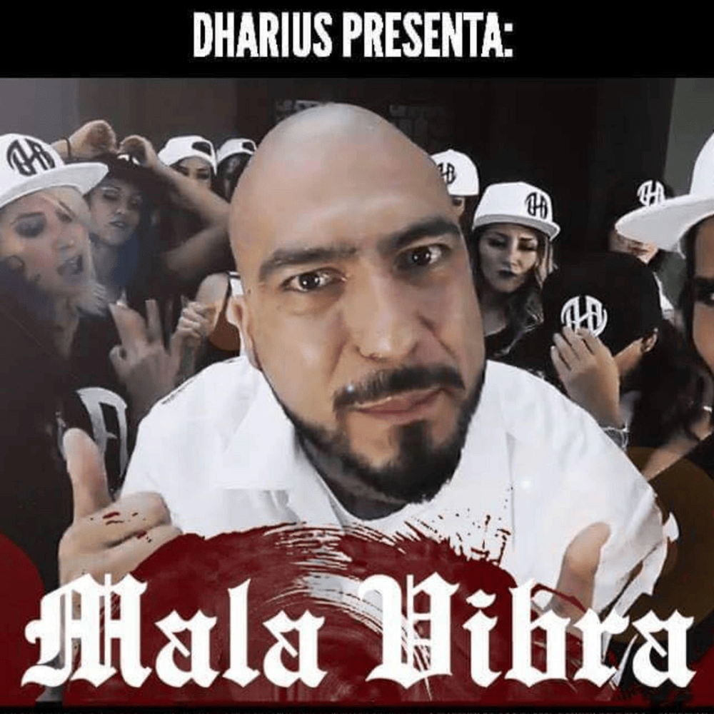 Album cover art for "Mala Vibra" by Dharius