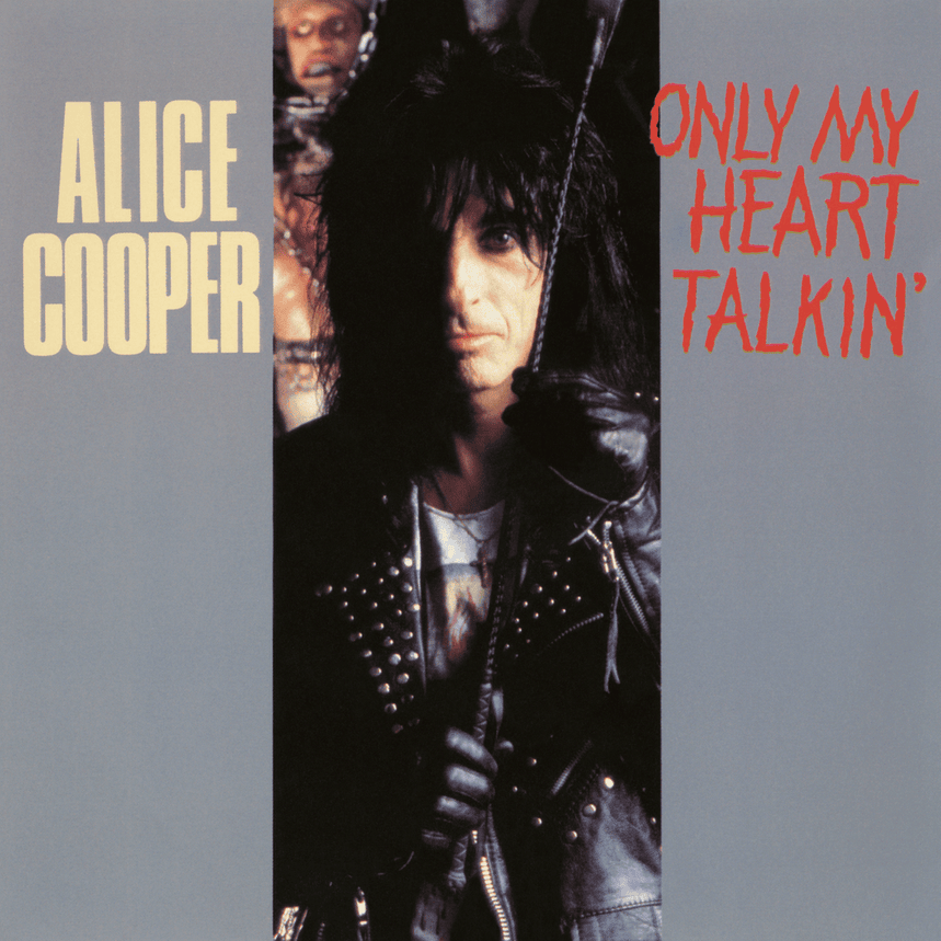 Album cover art for "Only My Heart Talkin’" by Alice Cooper & Steven Tyler
