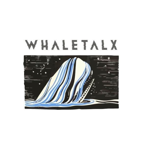 Photo of WHALE TALX