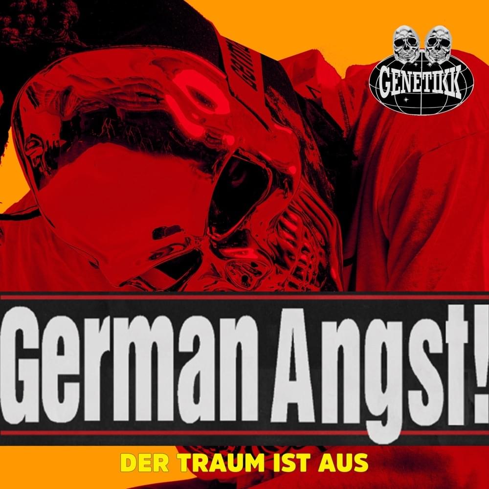 Album cover art for "GERMAN ANGST! (DER TRAUM IST AUS)" by Genetikk