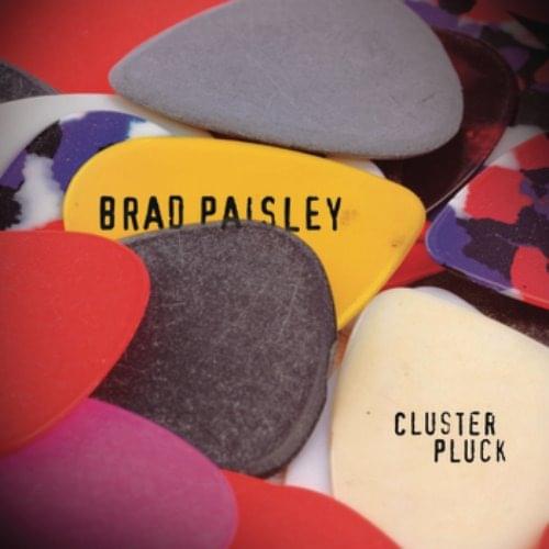 Album cover art for "Cluster Pluck" by Brad Paisley & James Burton & Vince Gill & Albert Lee & John Jorgenson & Brent Mason & Redd Volkaert & Steve Wariner