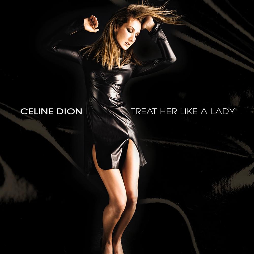 Album cover art for "Treat Her Like a Lady" by Céline Dion & Diana King