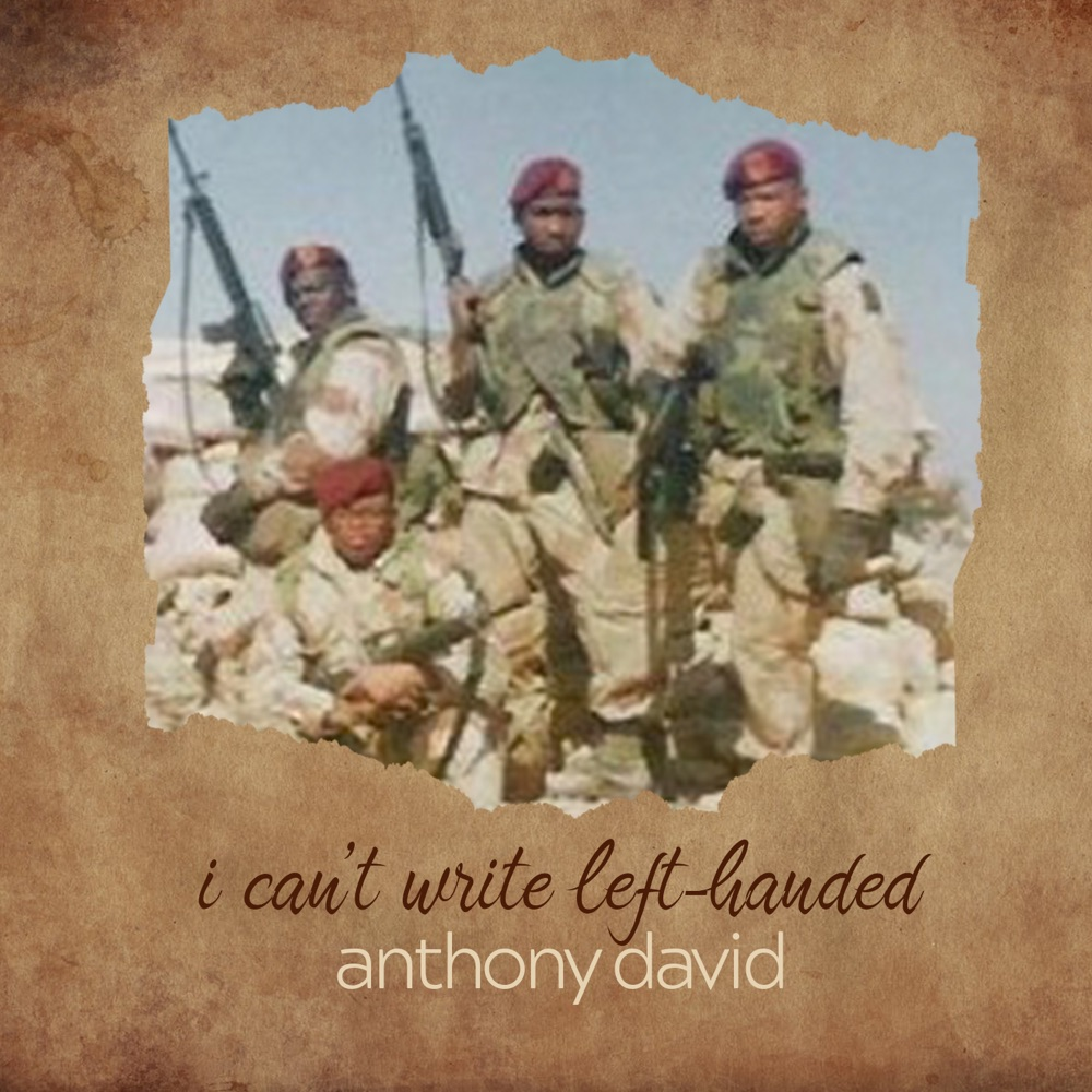 Album cover art for "I Can't Write Left-Handed" by Anthony David