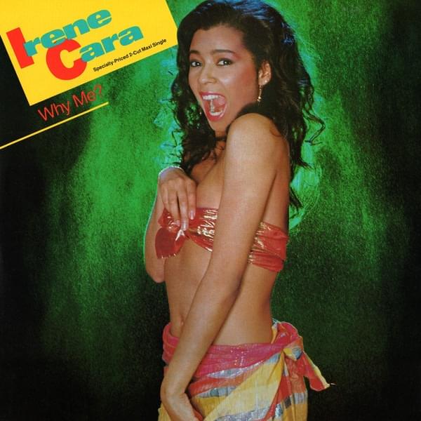 Album cover art for "Why Me?" by Irene Cara