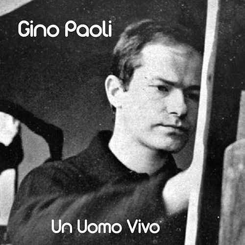 Album cover art for "Un uomo vivo" by Gino Paoli
