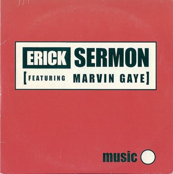 Music by Erick Sermon