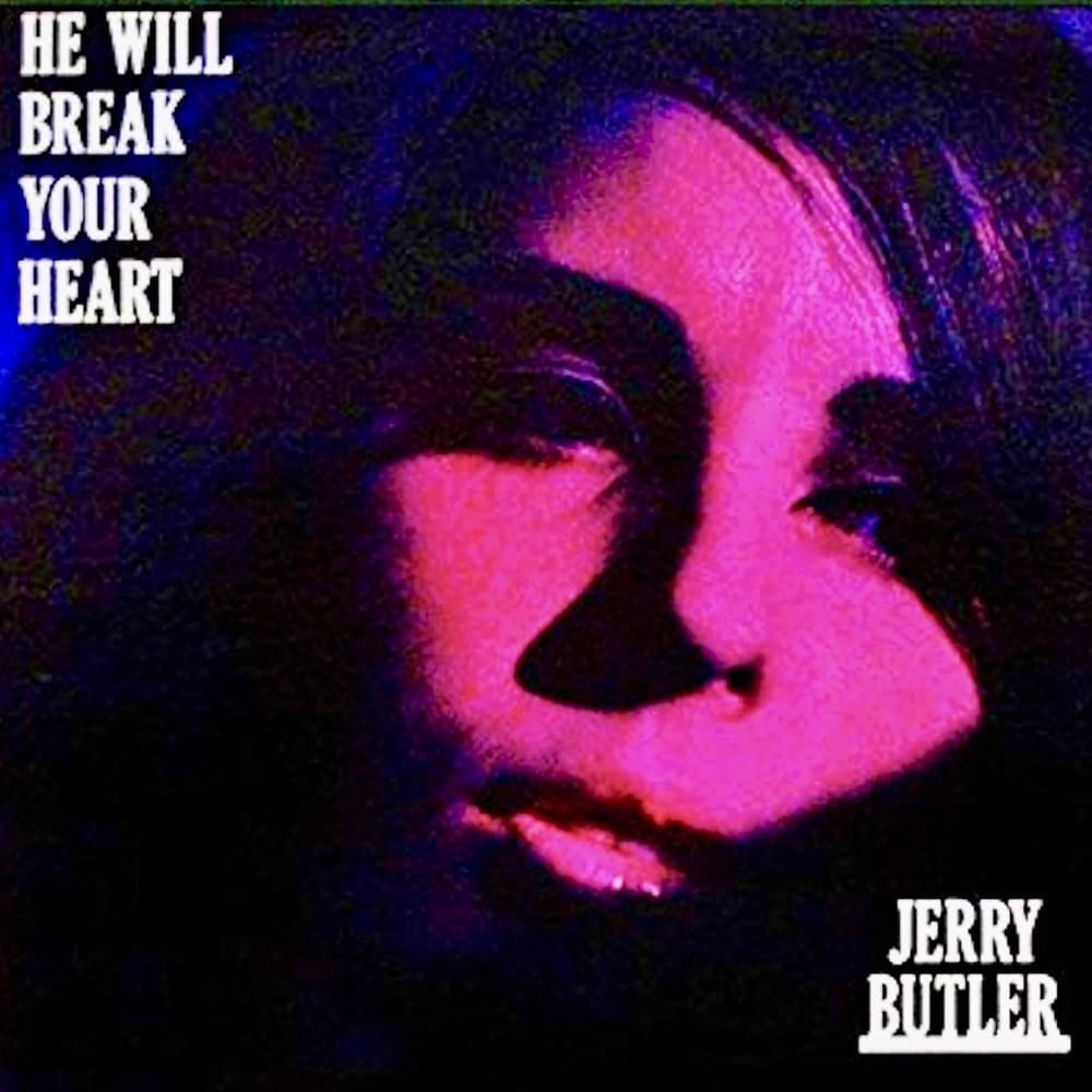 Cover image for He Will Break Your Heart