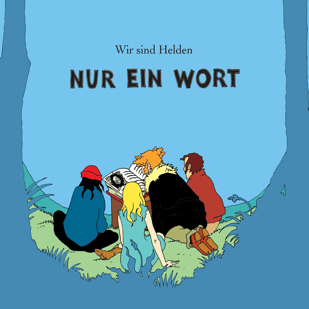 Nur ein Wort by Wir sind Helden