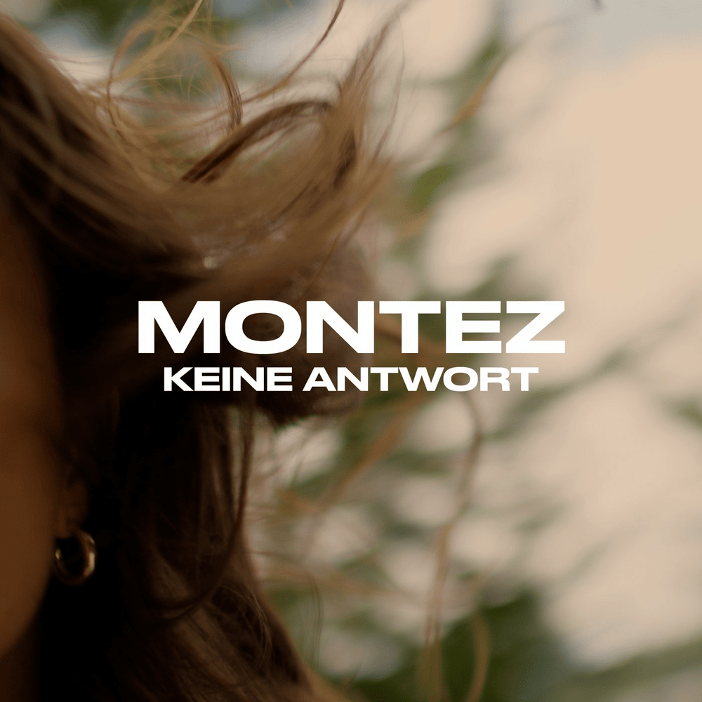 Album cover art for "Keine Antwort" by Montez