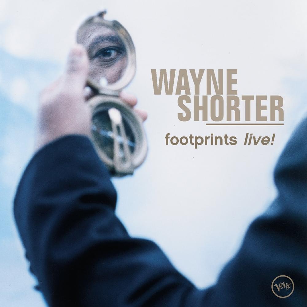 Footprints (Live At Festival de Jazz de Vitoria-Gasteiz, Spain/2001) by Wayne Shorter