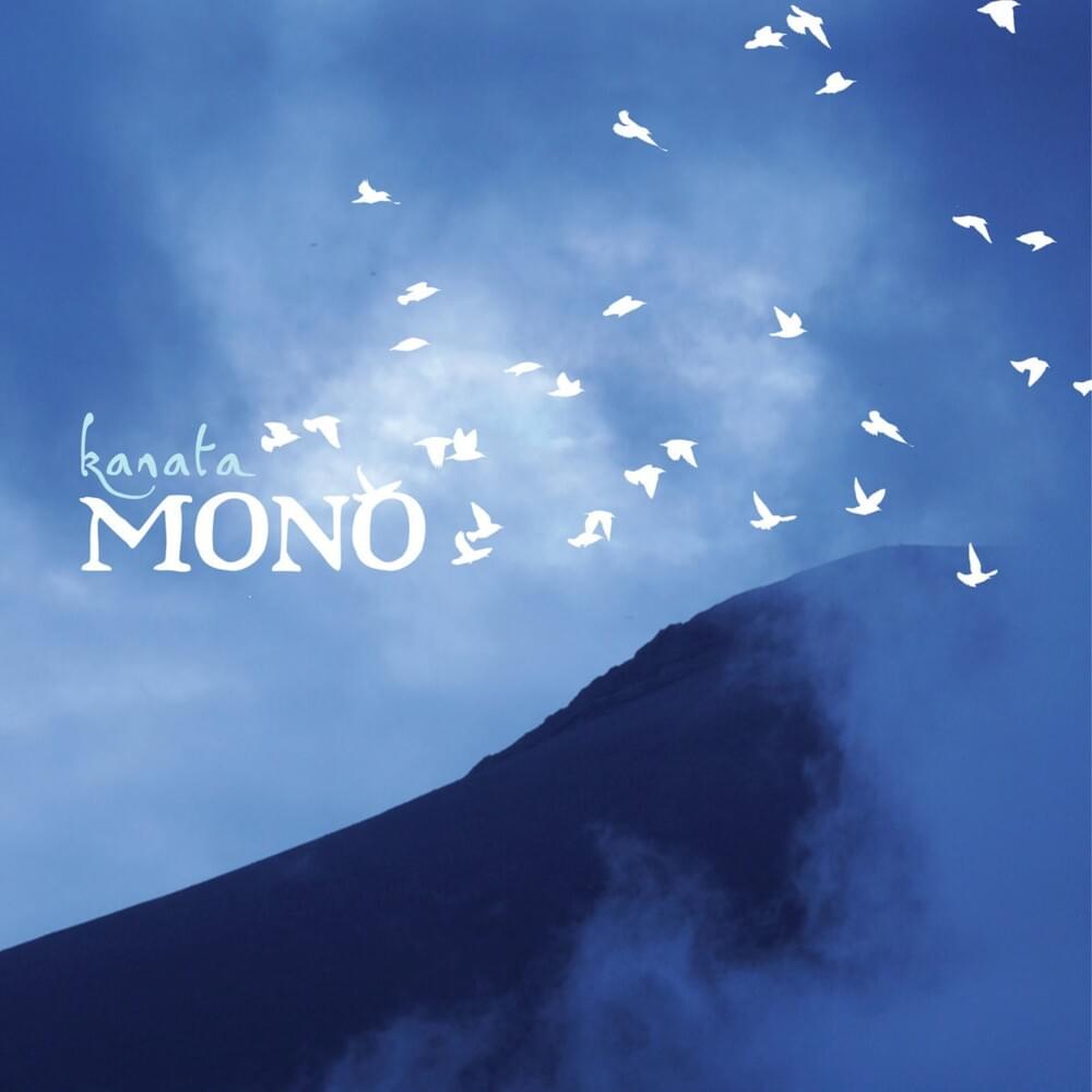 Album cover art for "Kanata" by MONO (JPN)