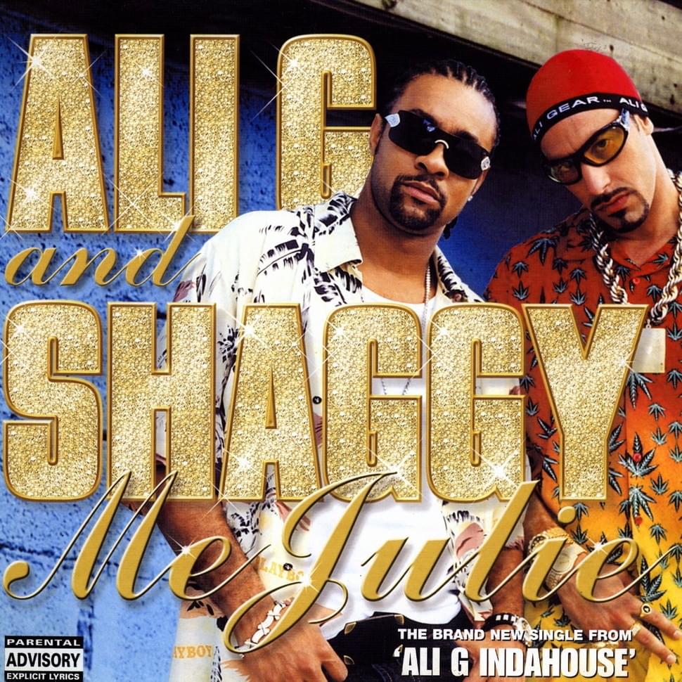 Album cover art for "Me Julie" by NOW That’s What I Call Music! & Shaggy