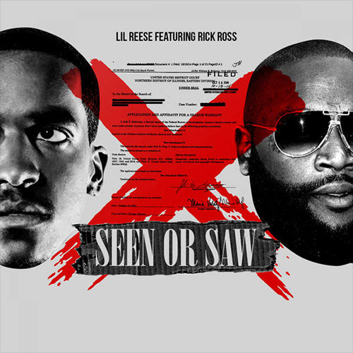 Album cover art for "Seen or Saw (Remix)" by Lil Reese & Rick Ross