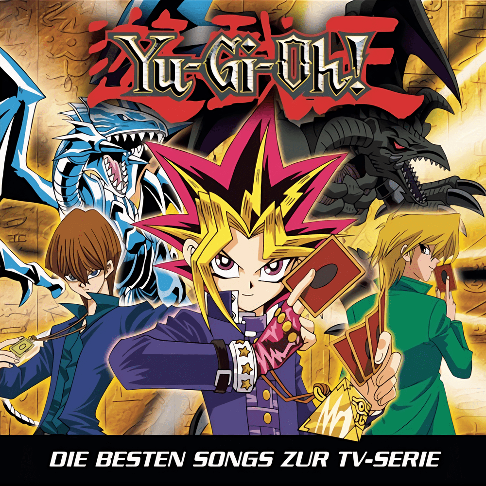 Cover image for Yu-Gi-Oh! – Die besten Songs zur TV-Serie