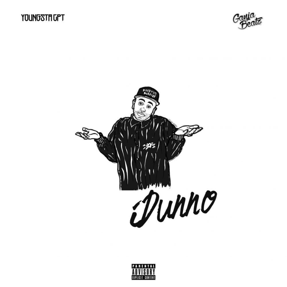 Album cover art for "IDunno" by YoungstaCPT